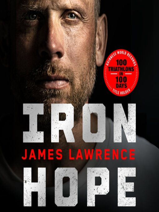 Title details for Iron Hope by James Lawrence - Available